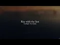 Download Lagu CityAlight - Rise with the Sun (Official Lyric Video)