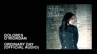 dolores oriordan ordinary day official audio 