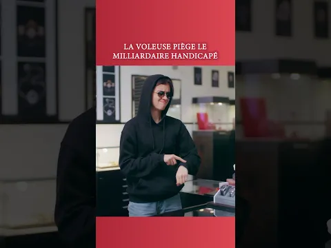 LA VOLEUSE PIÈGE LE MILLIARDAIRE HANDICAPÉ