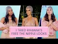 I Tried Rihanna s Free the Nipple Looks The Dressing Room Challenge