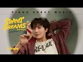 Download Lagu PIANO SHEET MUSIC: j-hope ‘Sweet Dreams (feat. Miguel)’