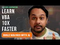 Learn VBA 10x Faster How to Build Excel Automation with AI Beginner Friendly Crash Course