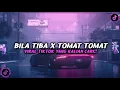 Download Lagu DJ BILA TIBA X TOMAT TOMAT | DJ AZAB REMIX VIRAL TIKTOK YANG KALIAN CARI!