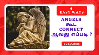 how to connect with angels 4 easy ways to feel them