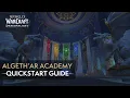 Algeth ar Academy Mythic Quickstart Guide