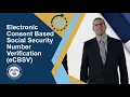 Electronic Consent Based Social Security Number Verification eCBSV