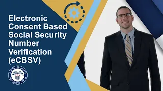 Electronic Consent Based Social Security Number Verification eCBSV