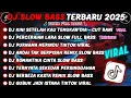 Download Lagu DJ TIKTOK TERBARU 2025 || DJ KINI SETELAH KAU TEMUKAN DIA🎵 DJ PERCERAIAN LARA || VIRAL TIKTOK