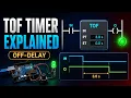 How a TOF Off-Delay Timer Works in Ladder Logic Complete Tutorial