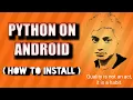 HOW TO INSTALL PYTHON ON ANDROID Hindi
