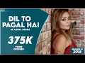 Download Lagu Dil To Pagal Hai || Alisha Arora || NAMYOHO STUDIOS||