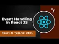 Event Handling in React Event Handling in React JS React JS tutorial in Hindi 2024
