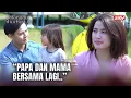 Download Lagu Omongan Tulus Untuk Seorang Anak Kecil | Belenggu Dua Hati ANTV Eps 26 (4/4)
