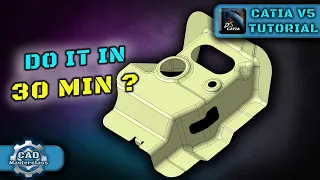 Can You Model This in 30 Minutes CATIA V5 Tutorial