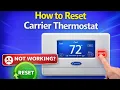 How to Reset Carrier Thermostat Infinity Cor Models