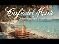 Cafe del Mar Ibiza Relaxing Chillout Music Sunset Beach