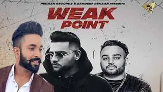 WeakPoint | Dilpreet Dhillon Ft.Karan Aujla (Full Song) | Latest Punjabi Song 2019