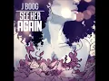 J Boog See Her Again