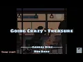 Download Lagu Going Crazy - Treasure Sub Indo non baku ~ Teume Youart