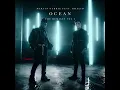 Download Lagu Martin Garrix - Ocean (feat. Khalid) [DubVision Extended Remix]