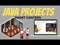 SMART CANTEEN PROJECT Java Mini Projects CSE Minor Projects