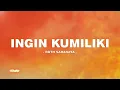 Ruth Sahanaya - Ingin Kumiliki - Lirik Orange