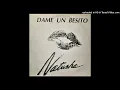 Natusha - Dame Un Besito