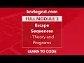 FULL MODULE 3 Escape Sequences - Theory and Programs LEARN TO CODE