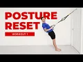 Reset Your Posture in 10 Min TRX Workout POSTURE RESET Workout 1