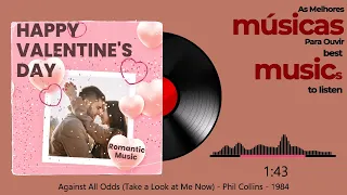 Against All Odds (Take a Look at Me Now) - Phil Collins - 1984