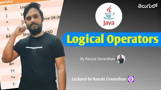 Java Operators The Logical Operators in Java AND OR NOT in Telugu
