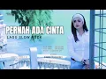 Download Lagu Rika zella - Pernah Ada Cinta - Lagu Slow rock Terbaik ( Official Music Video )