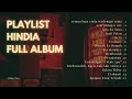 Download Lagu Hindia - Full Album | Top Playlist Hindia