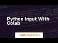 Python input with colab