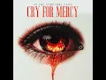 Cry for Mercy (Instrumental)