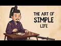 How To Train Your Brain To Live A Simple Life Japanese Minimalism
