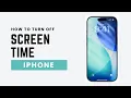 How To Turn Off Screen Time Without Passcode on iPhone or iPad 2026