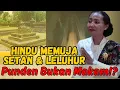 Lagu Hindu Penyembah Setan, Punden \u0026 Leluhur❗❓Ingatkan Kembali Asal Leluhur 