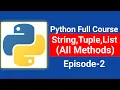 String Tuple and List in Python String Tuple List Methods Python Full Course in Hindi Episode 2