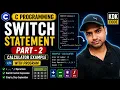 Lecture - 13 Statement in C Language Part 2 Calculator Program Using Switch Case kdk code