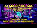 Download Lagu DJ MAAFKAN AKU | Tidurlah Sayangku Mentari Telah Menunggu | REMIX SLOW ANGKLUNG TIKTOK FULL BASS