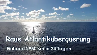 Ep. 10: Raue Atlantiküberquerung – einhand