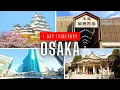 Download Lagu Osaka 1 Day Itinerary (13 Iconic Spots in 24 Hours)