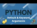 Python Tutorial Ep 19 - Default and Keyword Arguments
