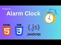 Alarm Clock using HTML CSS Javascript