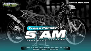 Download DJ TRAP X PARGOY 5AM TERBARU FULL BASS CHECK SOUND MP3