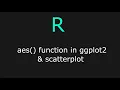aesthetic and scatterplot in ggplot2 ggplot2 tutorial