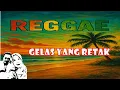 Lagu Gelas Yang Retak Reggae