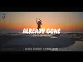 Download Lagu JEDAG JEDUG‼️- Already Gone (Fhadel DeadBoy X Dimas Fvnky) Fvnky Night Remix