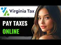How To Pay Virginia Estimated Taxes Online - How Do I Pay Virginia Estimated Taxes Online
